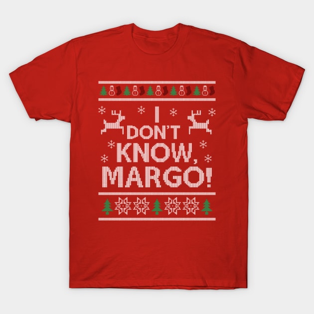 I don't know, Margo! T-Shirt by devilchimp